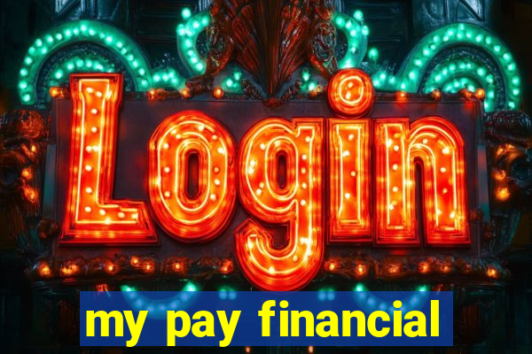 my pay financial